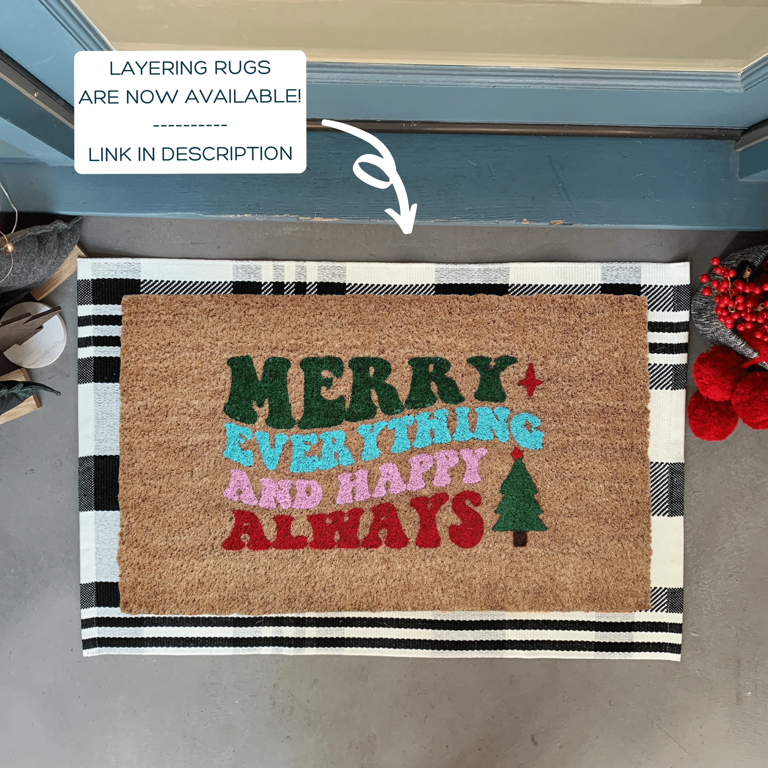 Christmas Doormat - Merry Everything and Happy Always